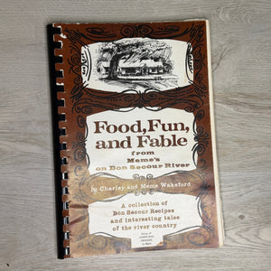 Food, Fun and Fable from Meme's on Bon Secour River - Signed by Meme
