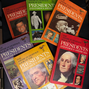 American Heritage Book of the Presidents and Famous Americans