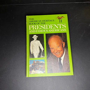 American Heritage Book of the Presidents and Famous Americans