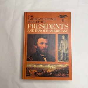 American Heritage Book of the Presidents and Famous Americans