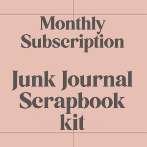 Junk Journal Scrapbook kit - Subscription