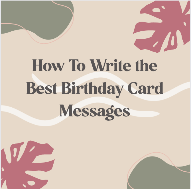 How to Write the Best Birthday Card Messages - Plymouth Cards
