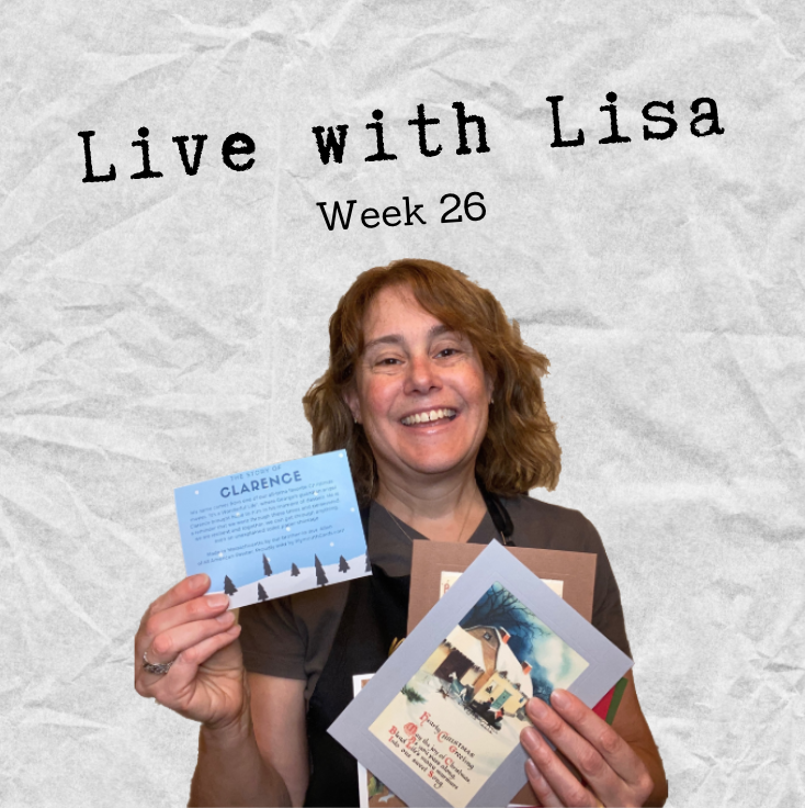 Live with Lisa Week 26: The Story of Clarence and Greetings From the Past-Plymouth Cards