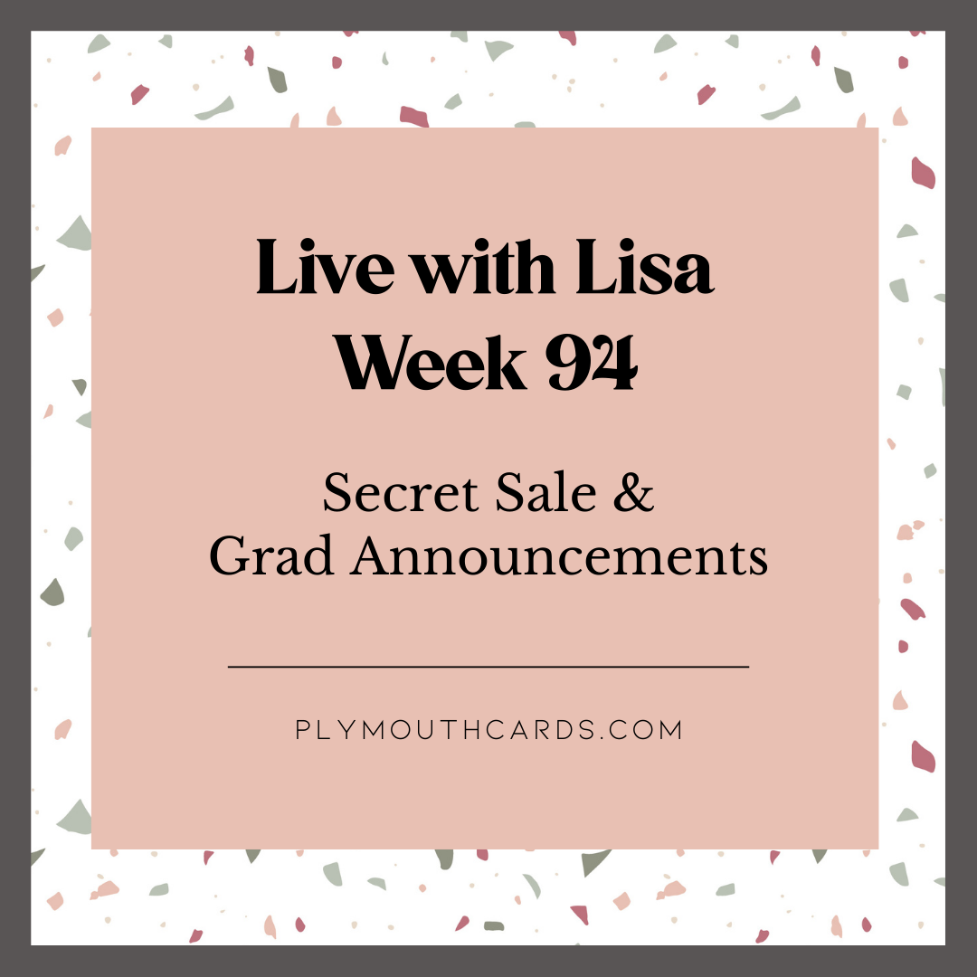 Week 94 - Live with Lisa-Plymouth Cards