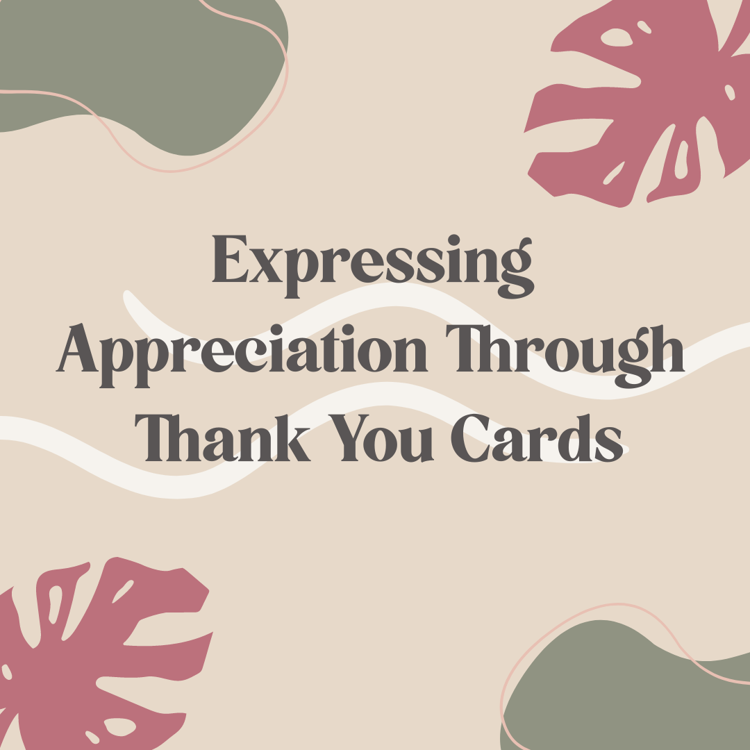 Expressing Appreciation Through Thank You Cards-Plymouth Cards