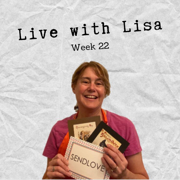 Live with Lisa Week 22: Send A Letter to Someone You Love!-Plymouth Cards