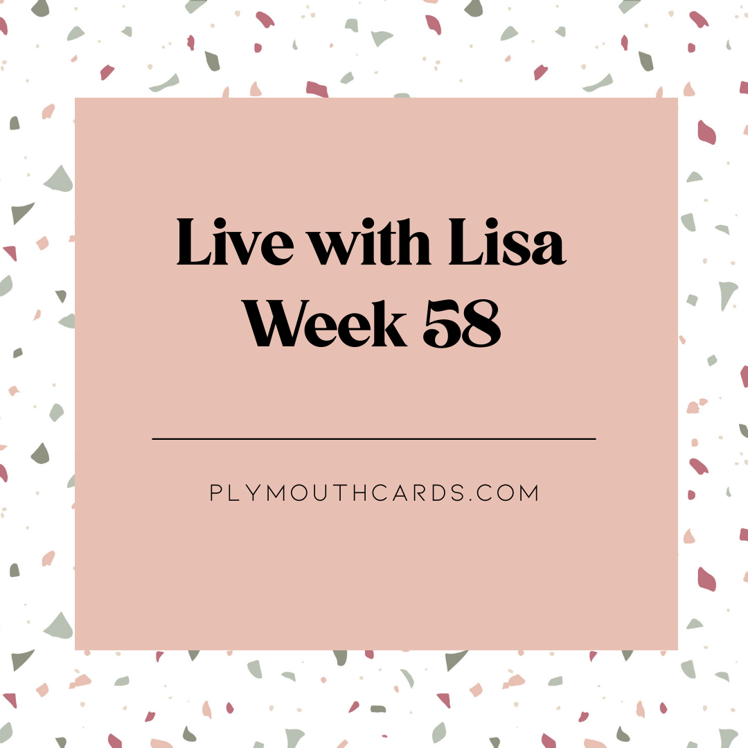 Live with Lisa - Week 58-Plymouth Cards
