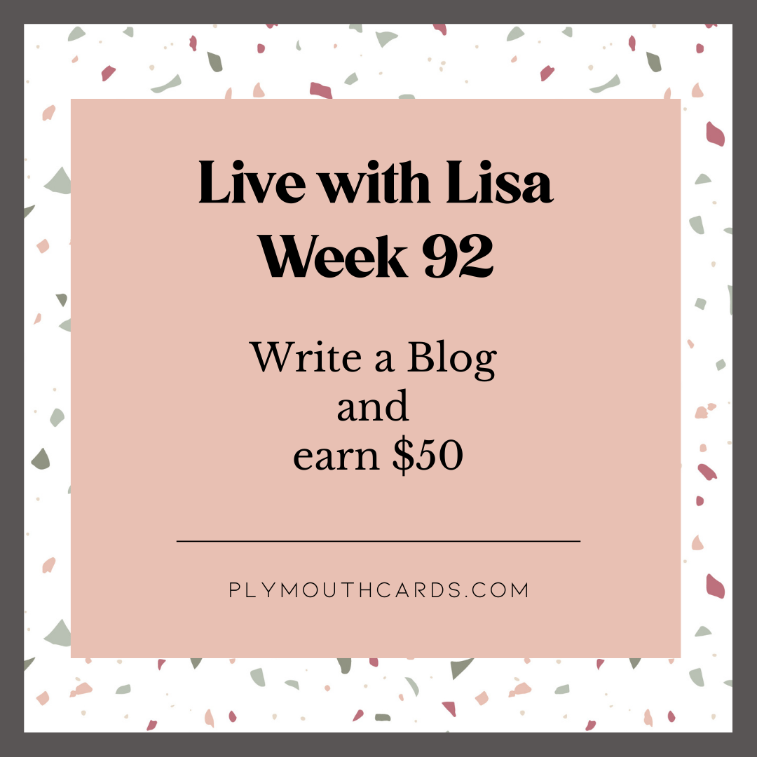 Week 92 - Live with Lisa-Plymouth Cards