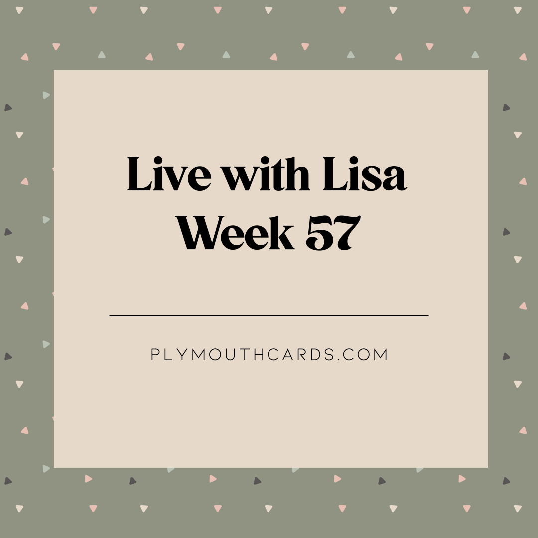Live with Lisa - Week 57-Plymouth Cards
