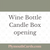 Introducing Wine Bottle candles-Plymouth Cards