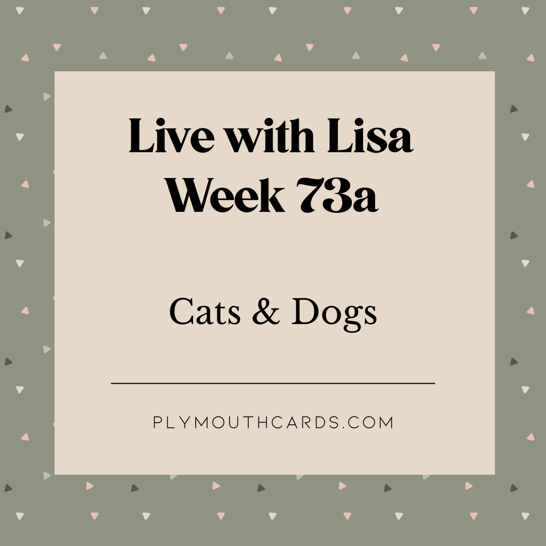 Live with Lisa - Week 73a-Plymouth Cards