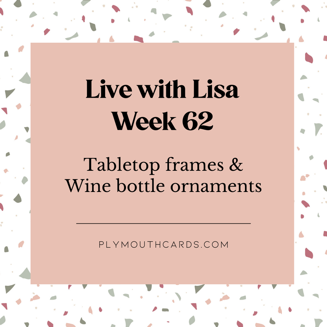 Live with Lisa - Week 62-Plymouth Cards