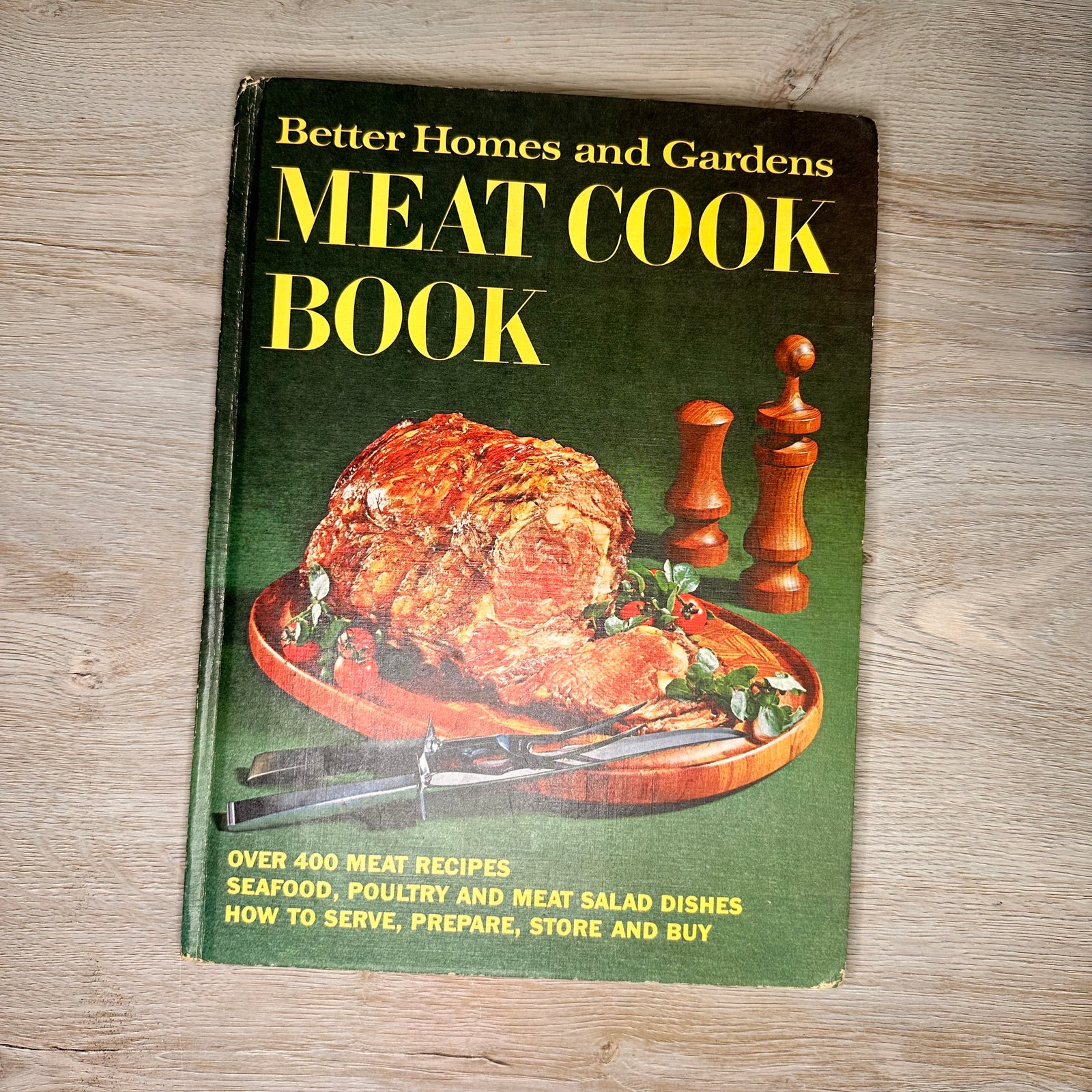 Better Homes and Gardens Meat cook book - 1969