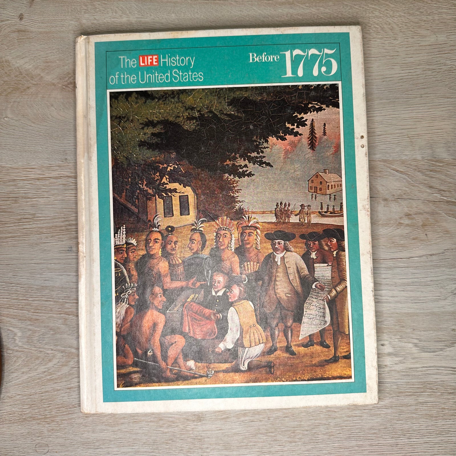 Before 1775 - The Life History of the United States