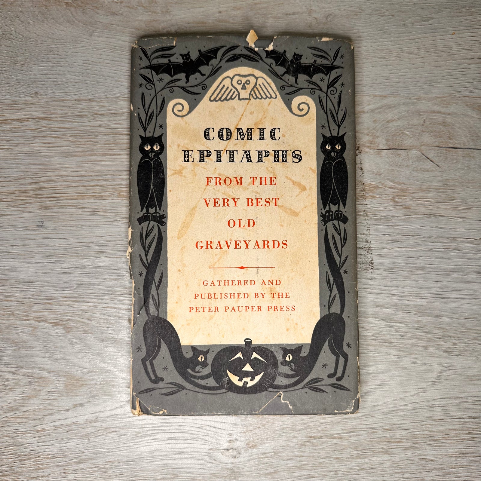 Comic Epitaphs from the Very Best Old Graveyards