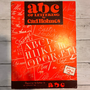 ABC of Lettering by Carl Holmes