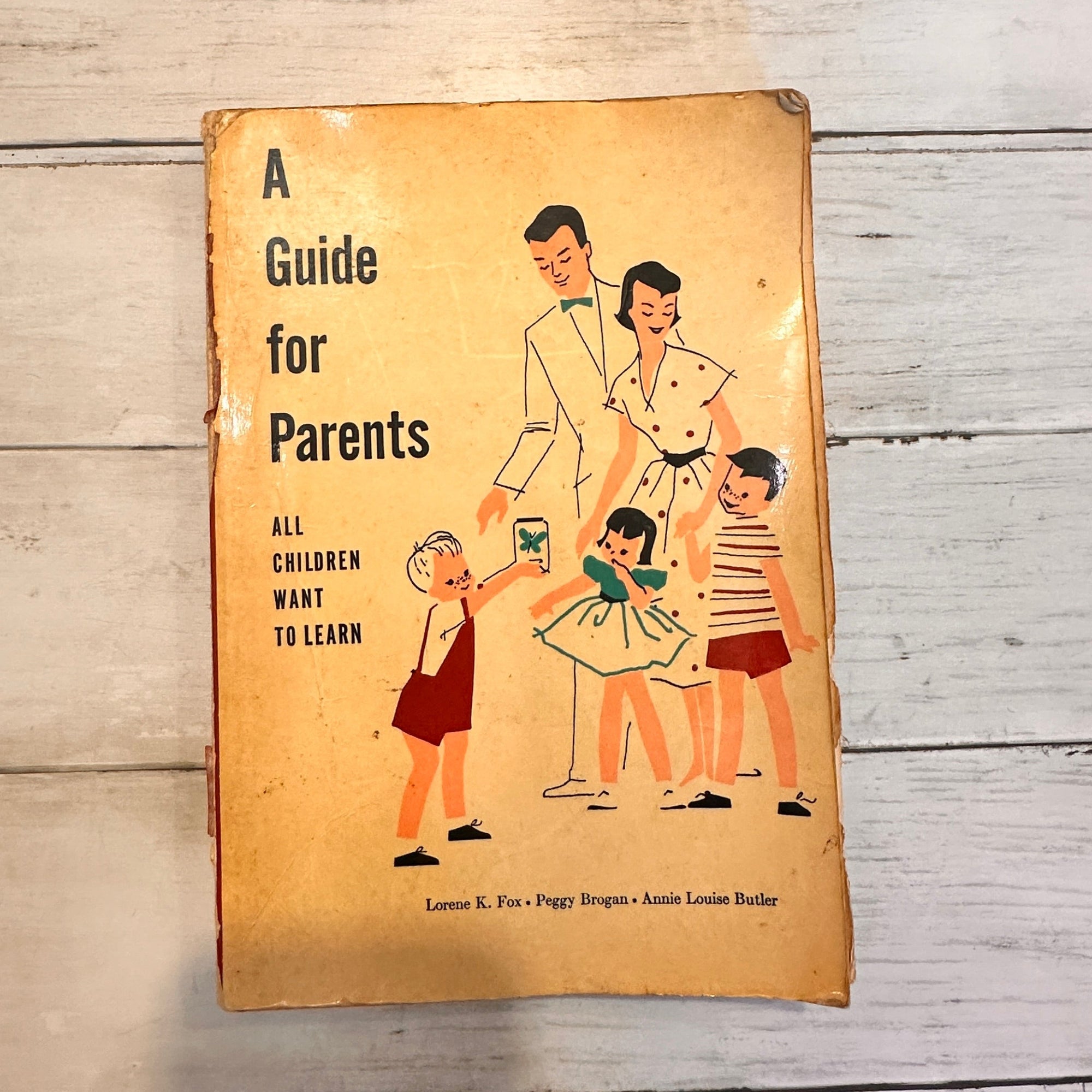 A Guide for Parents (missing 10 pages)