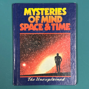 Mysteries of Mind Space & Time, Volume 1