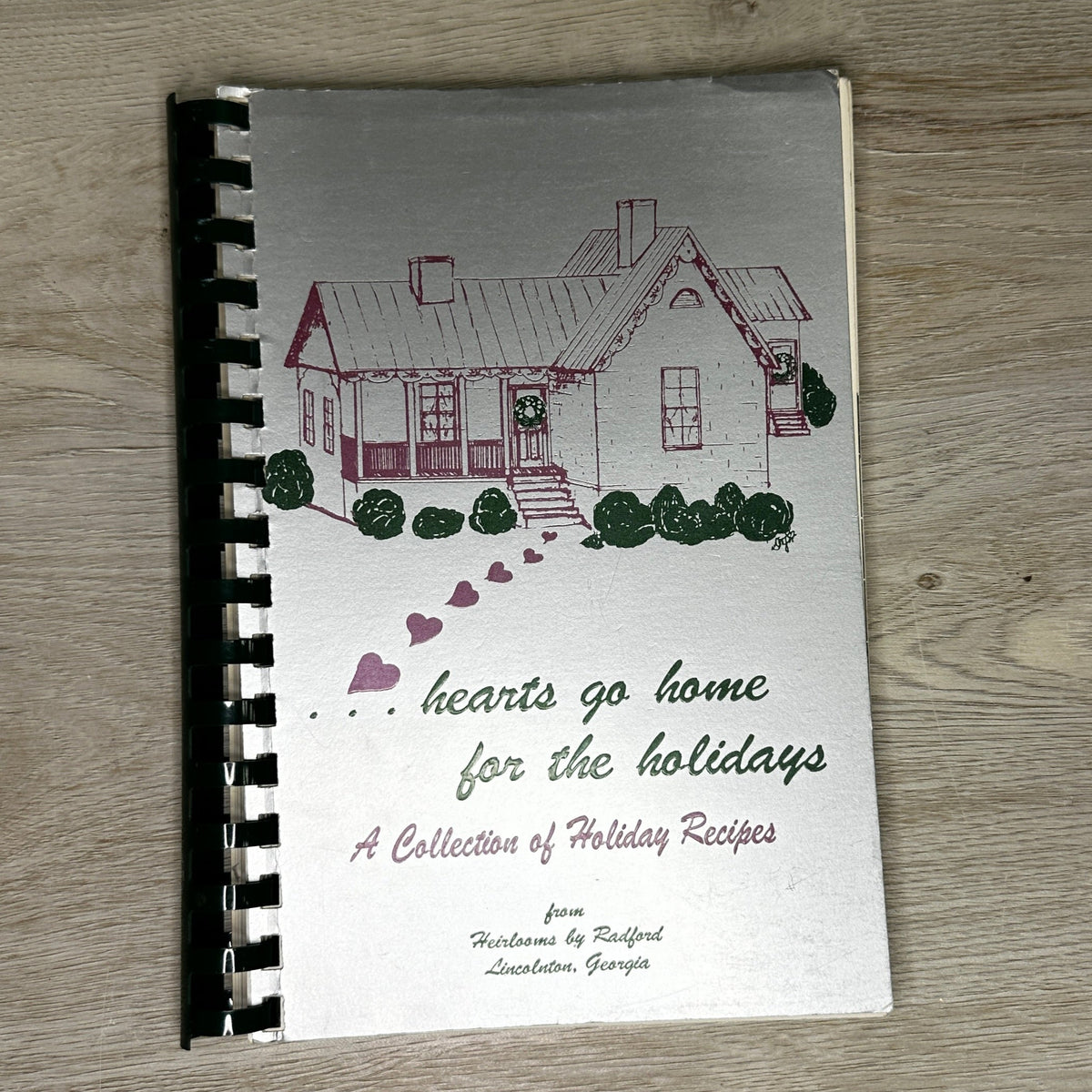 Hearts go home for the Holidays cook book