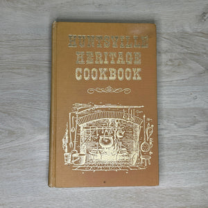 Huntsville Heritage Cookbook