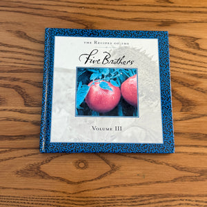 The Recipes of the Five Brothers, Volume III