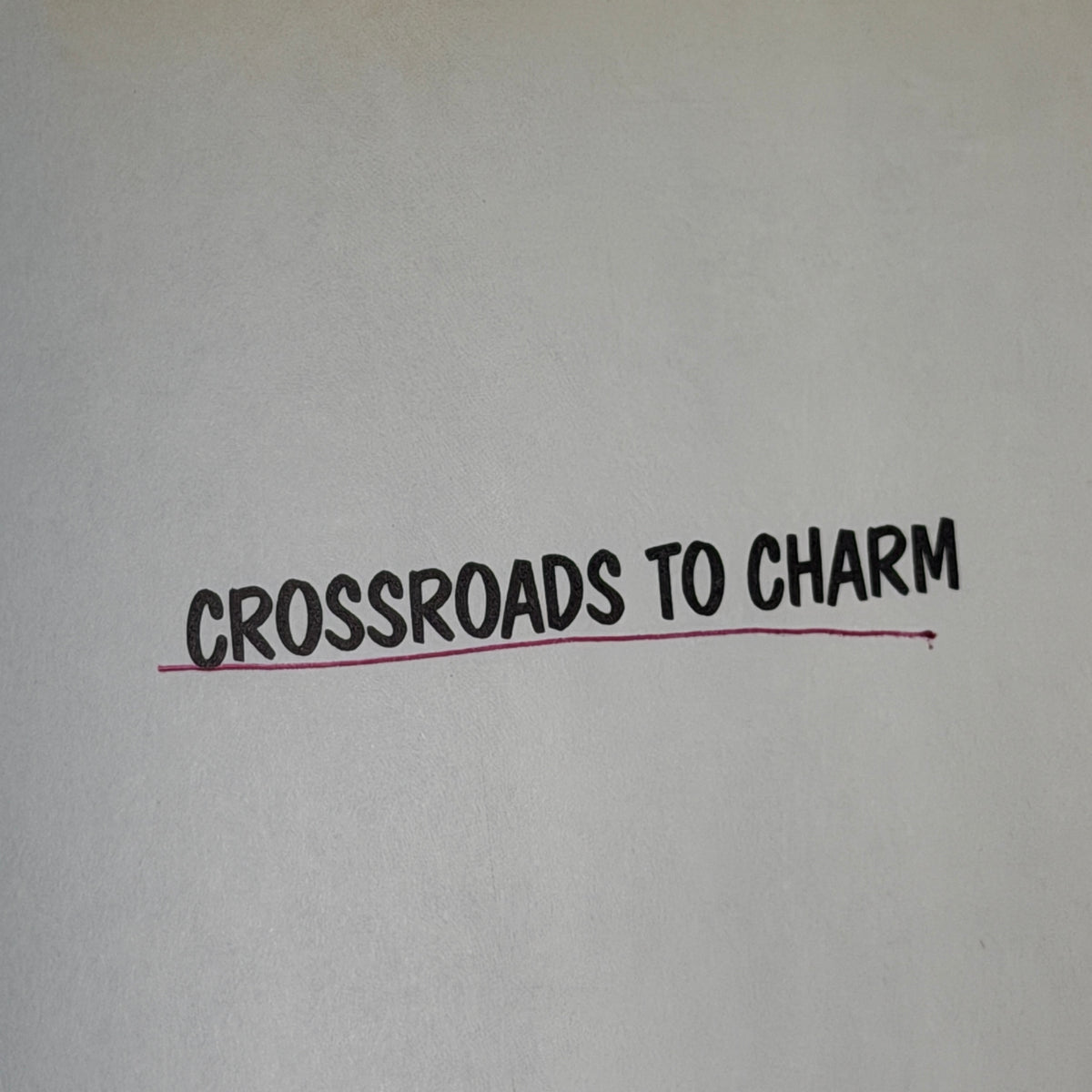 Crossroads to Charm