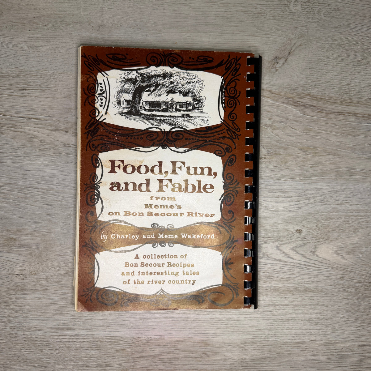 Food, Fun and Fable from Meme's on Bon Secour River - Signed by Meme