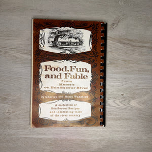 Food, Fun and Fable from Meme's on Bon Secour River - Signed by Meme