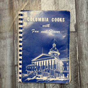 Columbia Cooks with Fun and Flavor