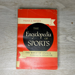 The Encyclopedia of Sports by Frank G Menke - 1955