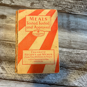 Meals Tested Tasted and Approved