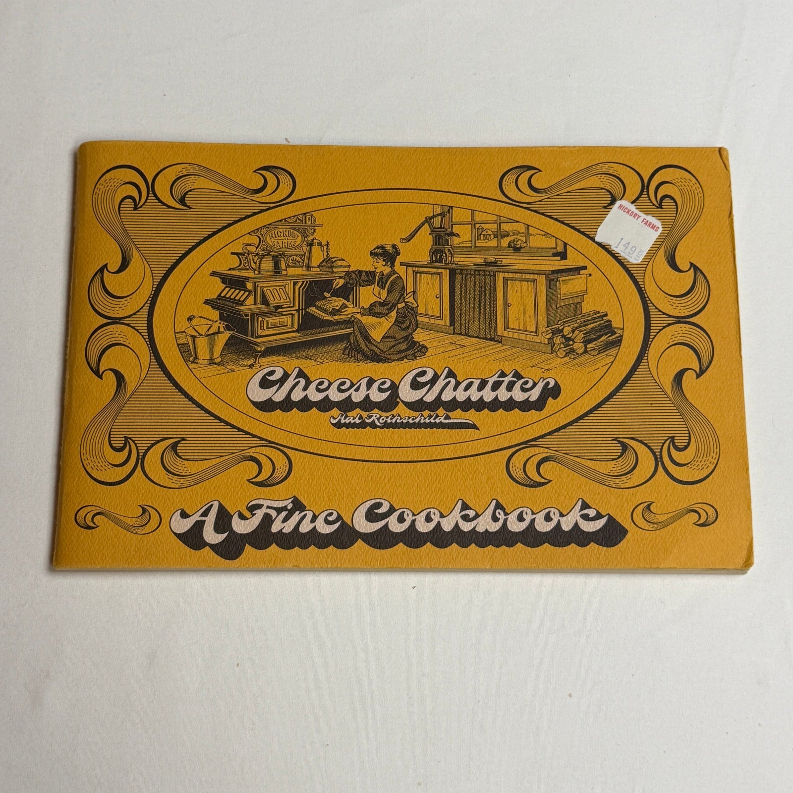 Cheese Chatter A Fine Cookbook - Hickory Farms