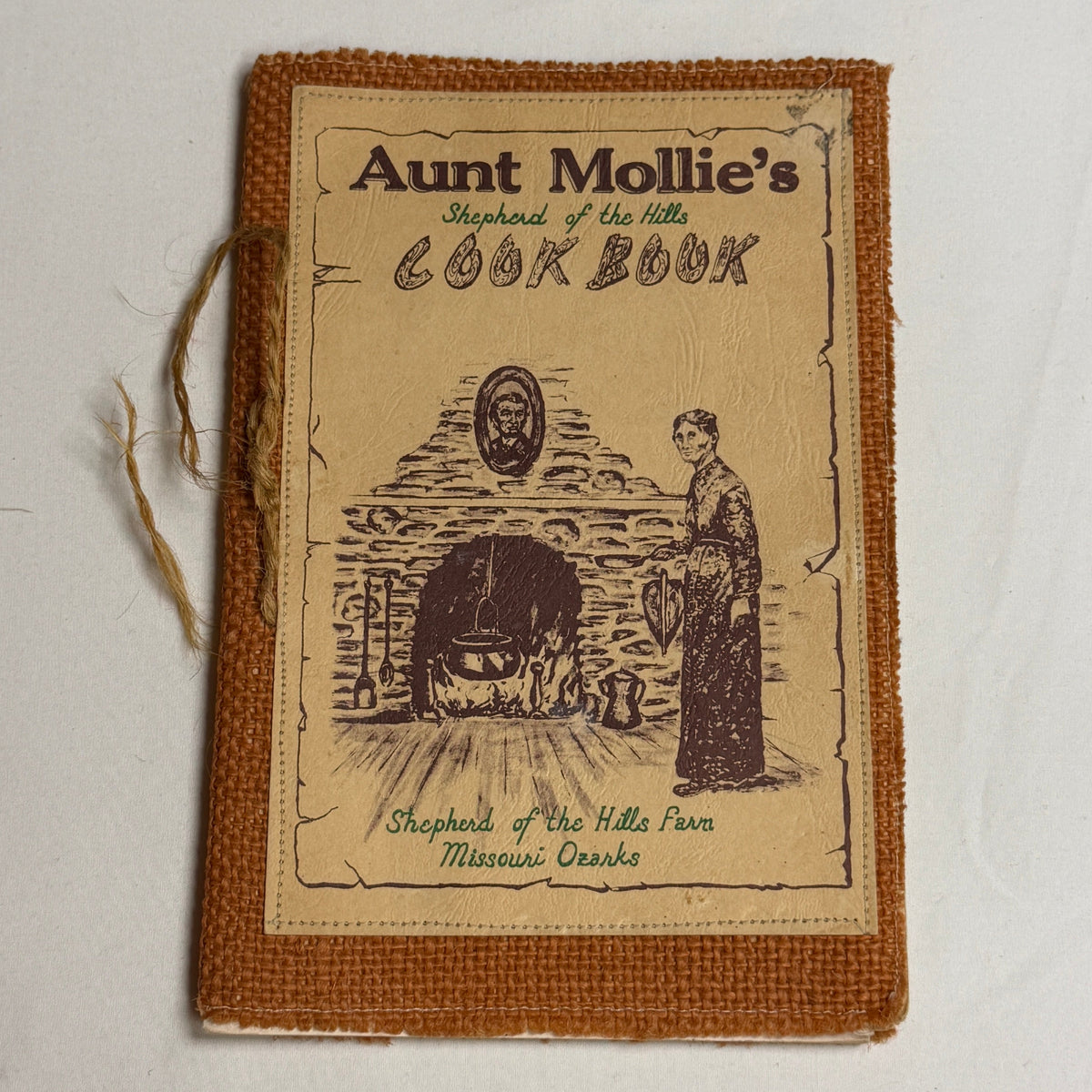 Aunt Mollie's Shepherd of the Hills Cook Book
