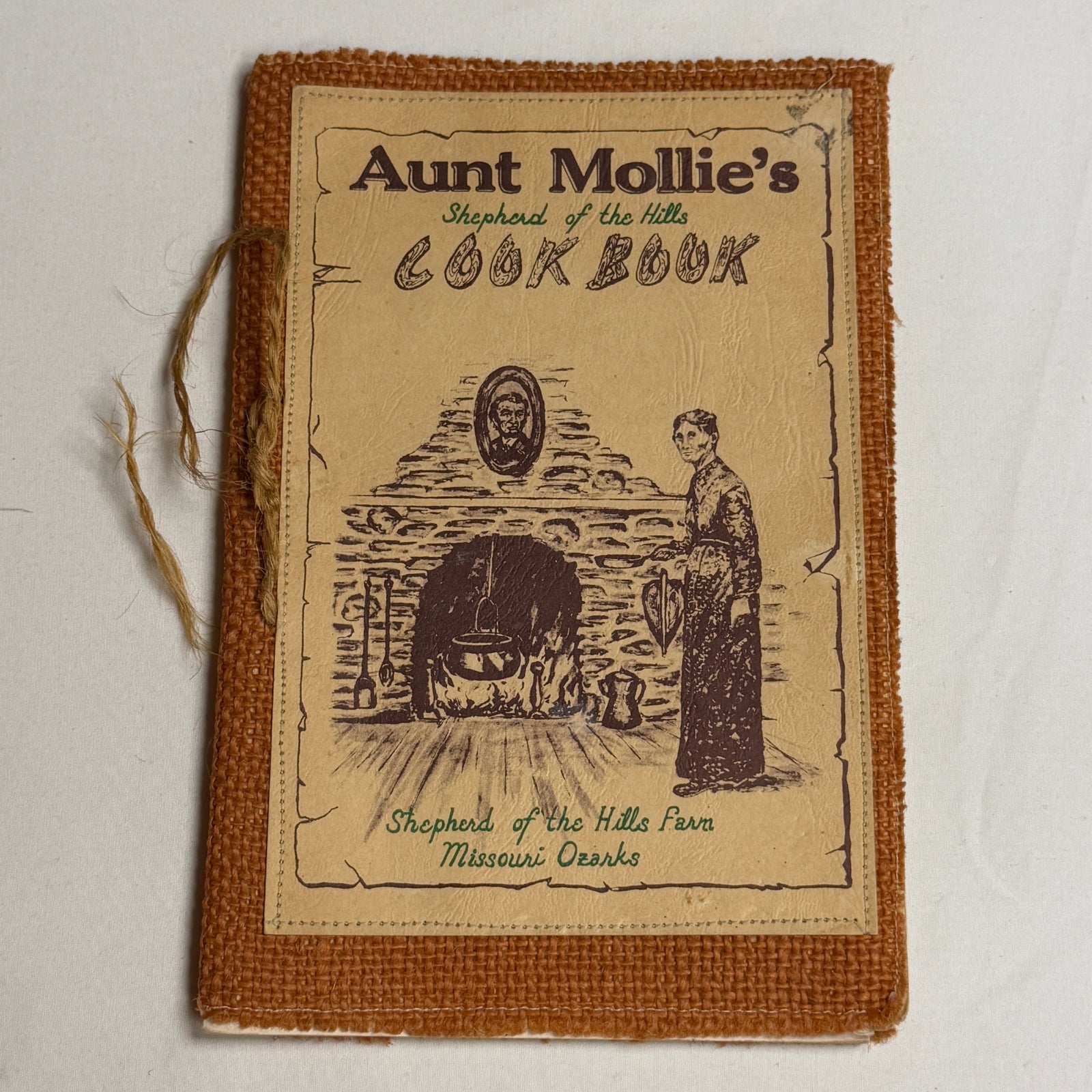 Aunt Mollie's Shepherd of the Hills Cook Book