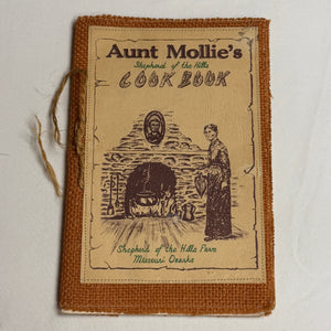 Aunt Mollie's Shepherd of the Hills Cook Book