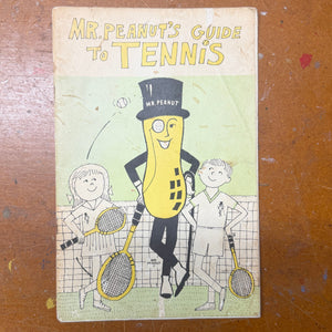 Mr. Peanuts Guide to Tennis
