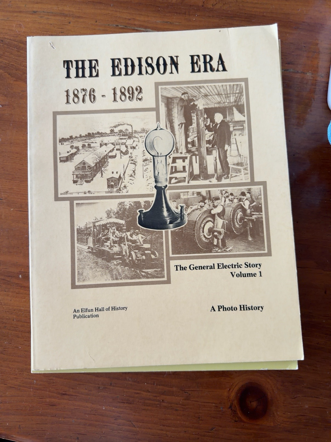The General Electric Story - A Photo History