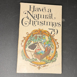 Have a Natural Christmas '79