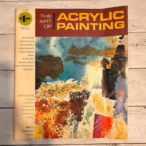 The Art of Acrylic Painting B-469