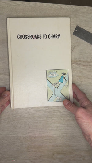 Crossroads to Charm