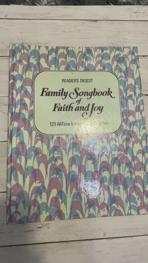 Family Songbook of Faith and Joy - Reader's Digest