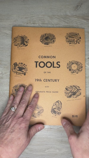 Common Tools of the 19th Century