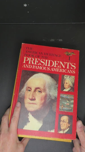 American Heritage Book of the Presidents and Famous Americans