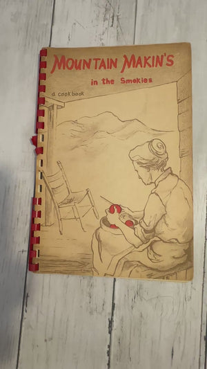 Mountain Makins In The Smokies Cookbook