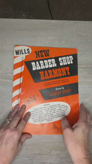 Barber Shop Harmony : A Collection of New and Old Favorites for Male Quartets