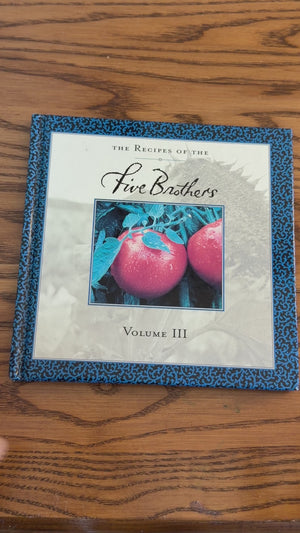 The Recipes of the Five Brothers, Volume III
