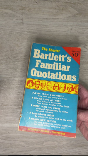 The Shorter Bartlett's Familiar Quotations