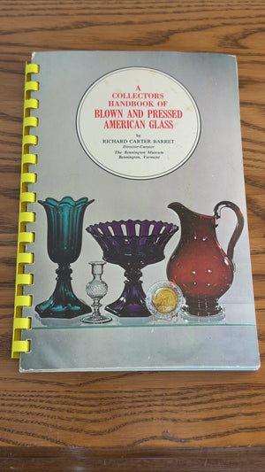 Collector's Handbook of Blown and Pressed American Glass