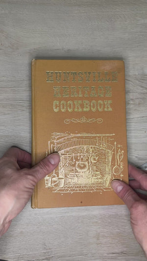 Huntsville Heritage Cookbook