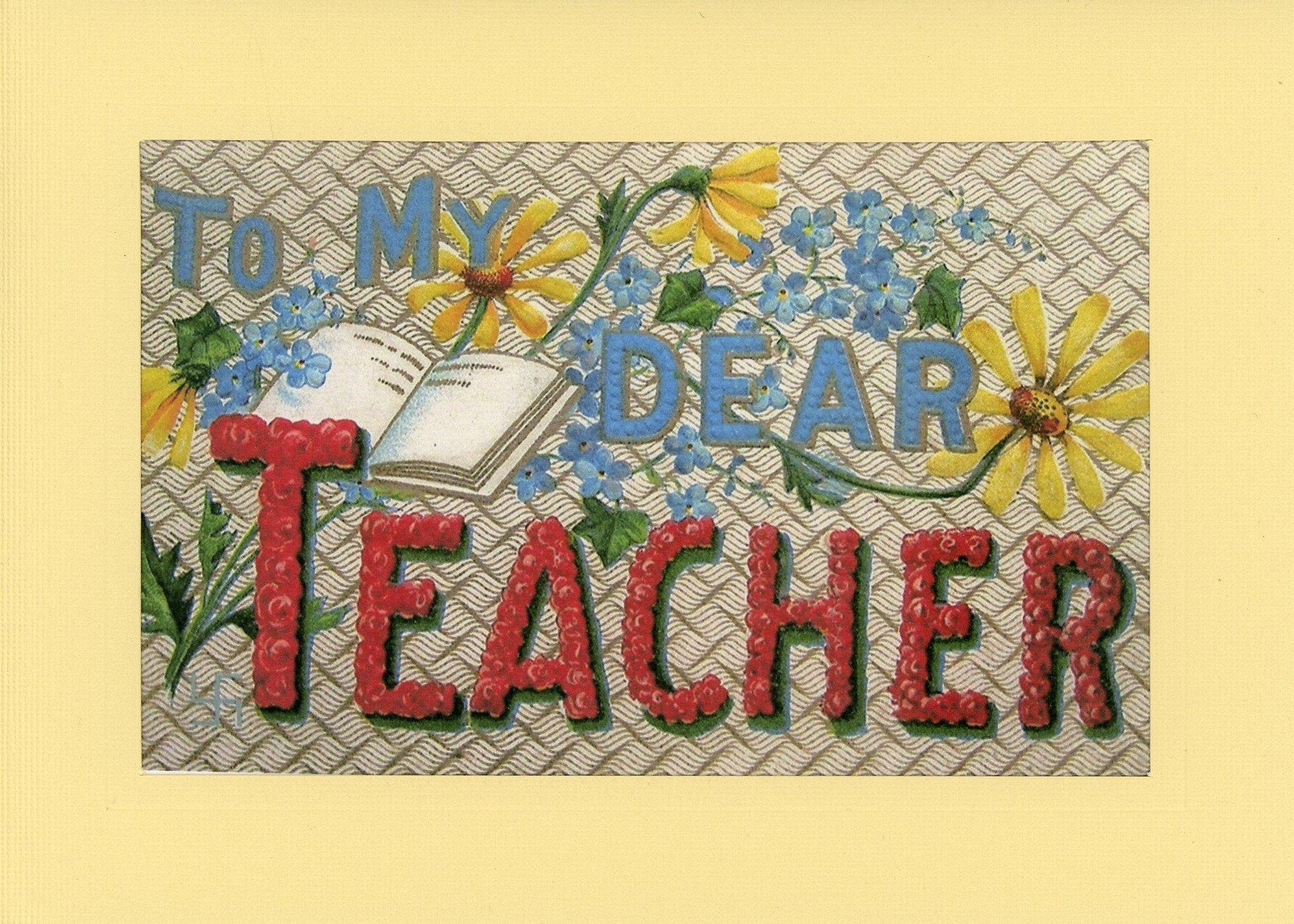 To My Dear Teacher-Greetings from the Past-Plymouth Cards